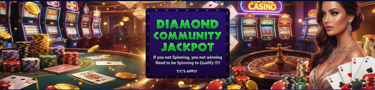 Diamond Community Jackpot - Need to be spinning to qualify